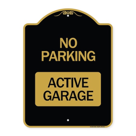 Designer Series Sign-Active Garage, Black & Gold Aluminum Architectural Sign